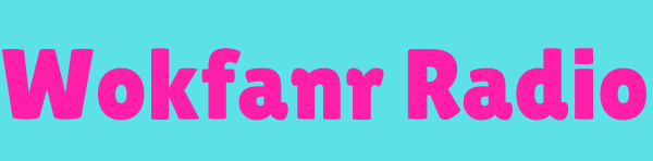 Wokfanr Radio – Ваш дневной источник позитивных вибраций